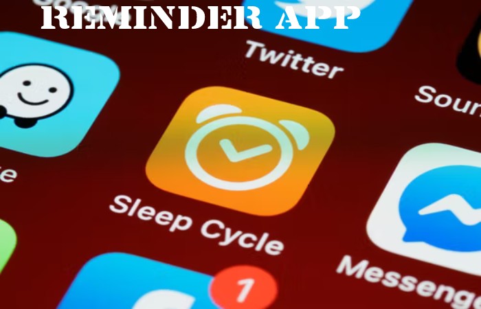 Reminder App