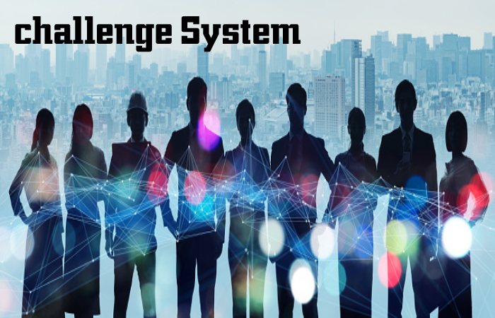 challenge System