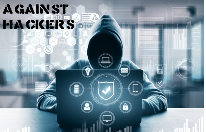 Against Hackers