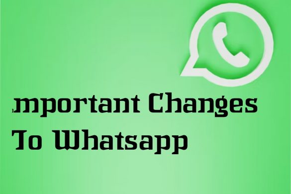 Changes To Whatsapp