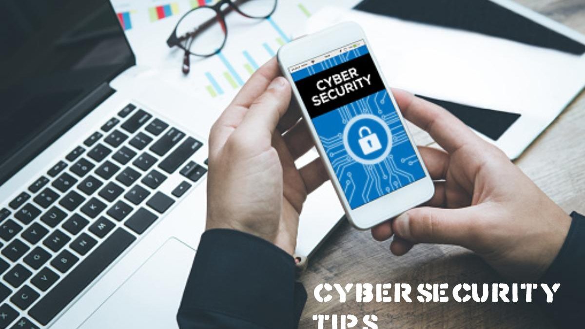 Cybersecurity Tips For Businesses