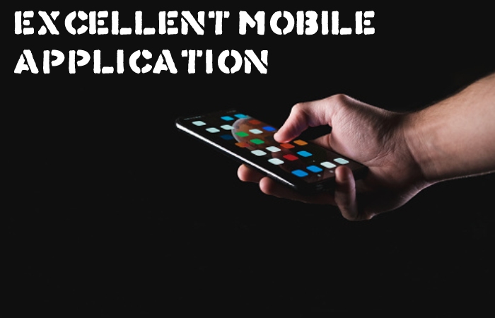 Excellent Mobile Application