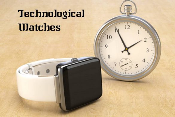 Technological Watches