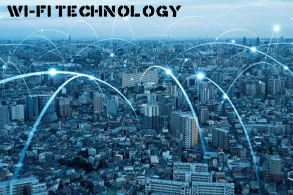 Wi-Fi Technology