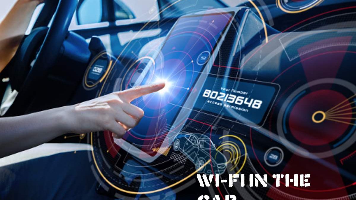 Wi-Fi in the car. Devices and recommended operator rates